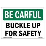 Buckle Up For Safety