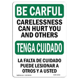 Carelessness Can Hurt You And Others