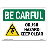 Crush Hazard Keep Clear With Symbol
