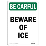 Beware Of Ice