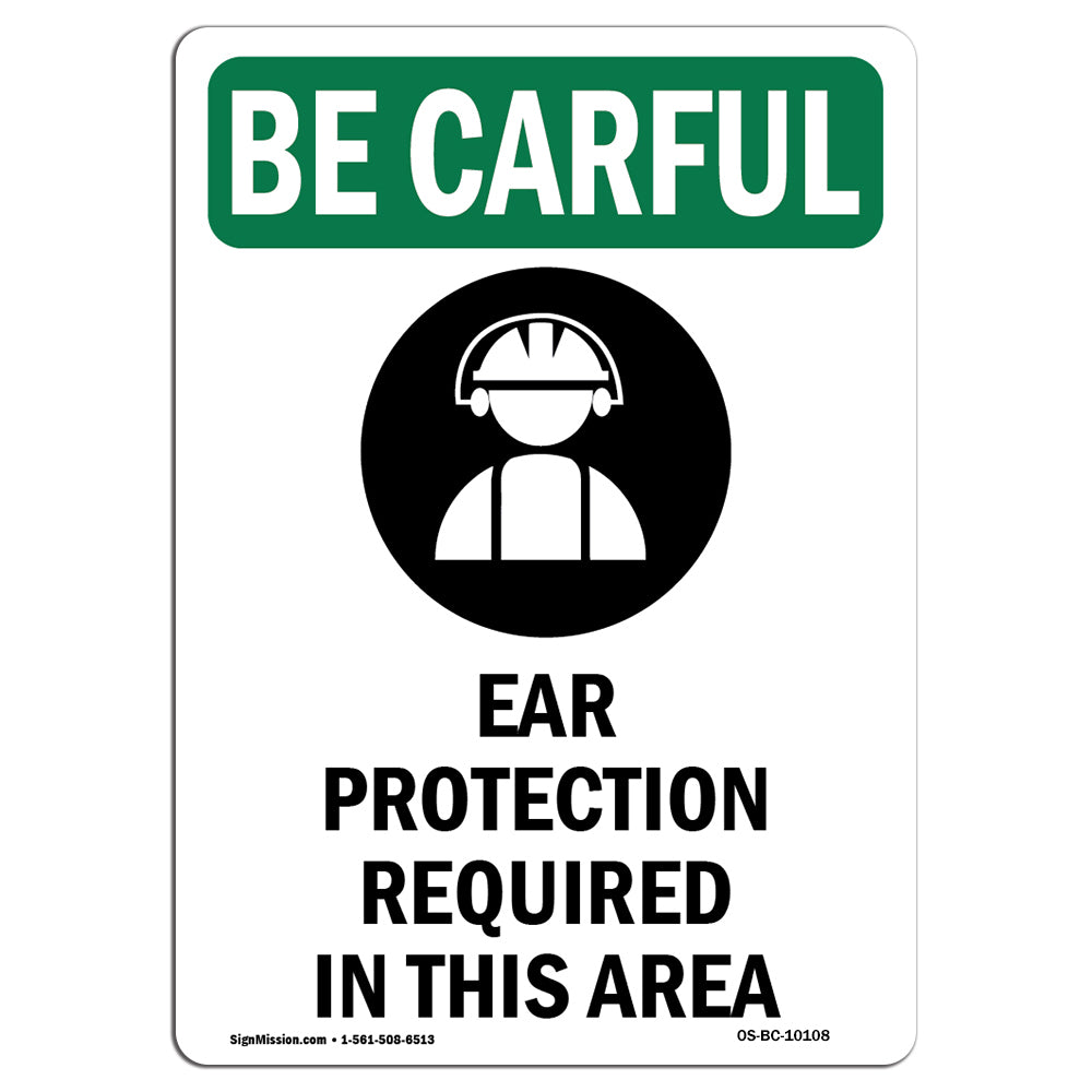 Ear Protection Required In This Area