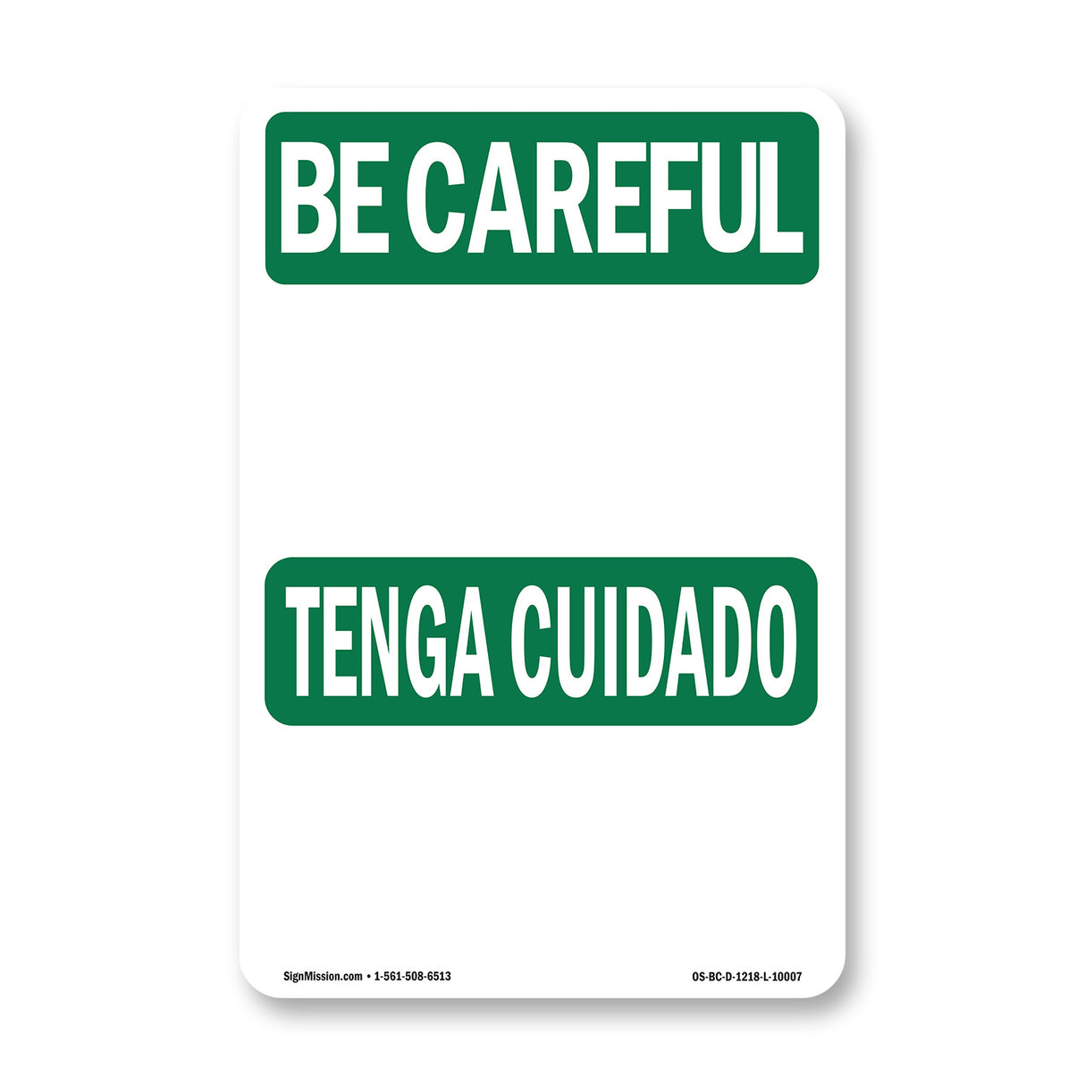 Be Careful Blank Write-On