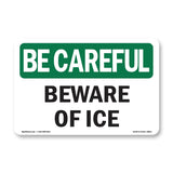 Beware Of Ice