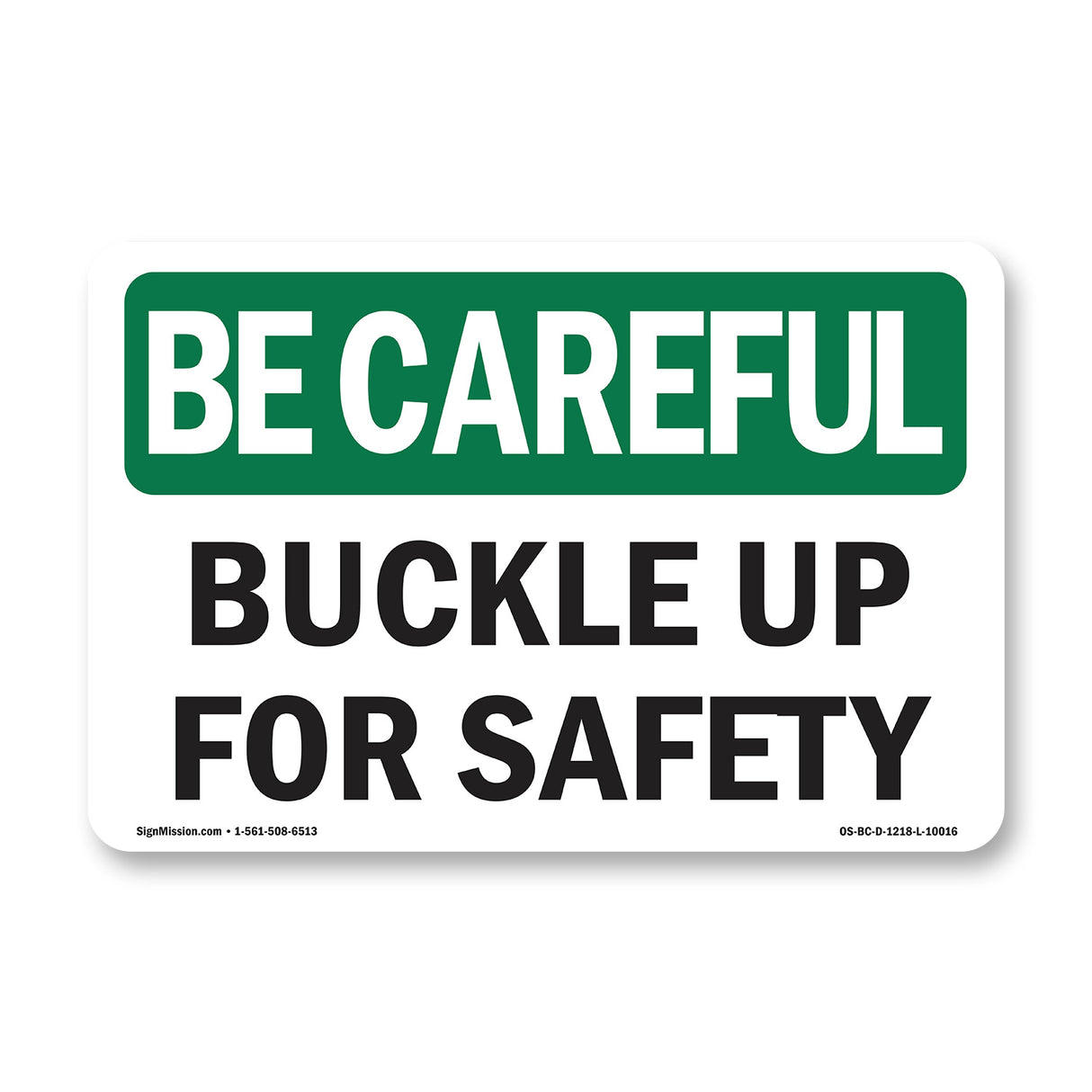 Buckle Up For Safety