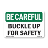 Buckle Up For Safety