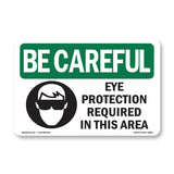 Eye Protection Required In This Area