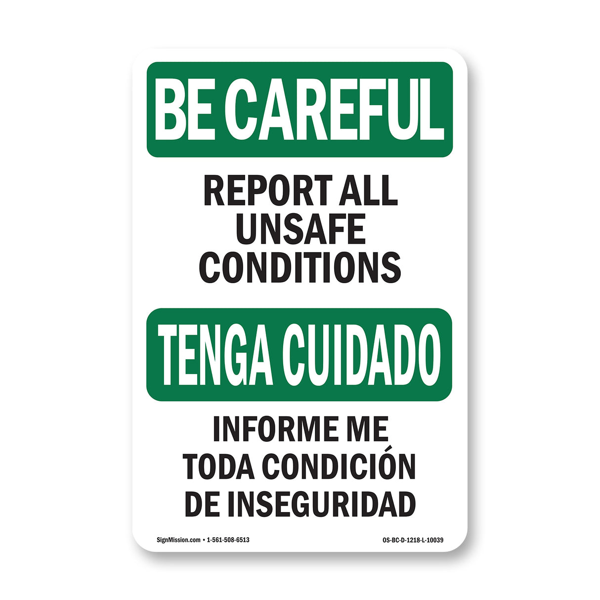 Report All Unsafe Conditions