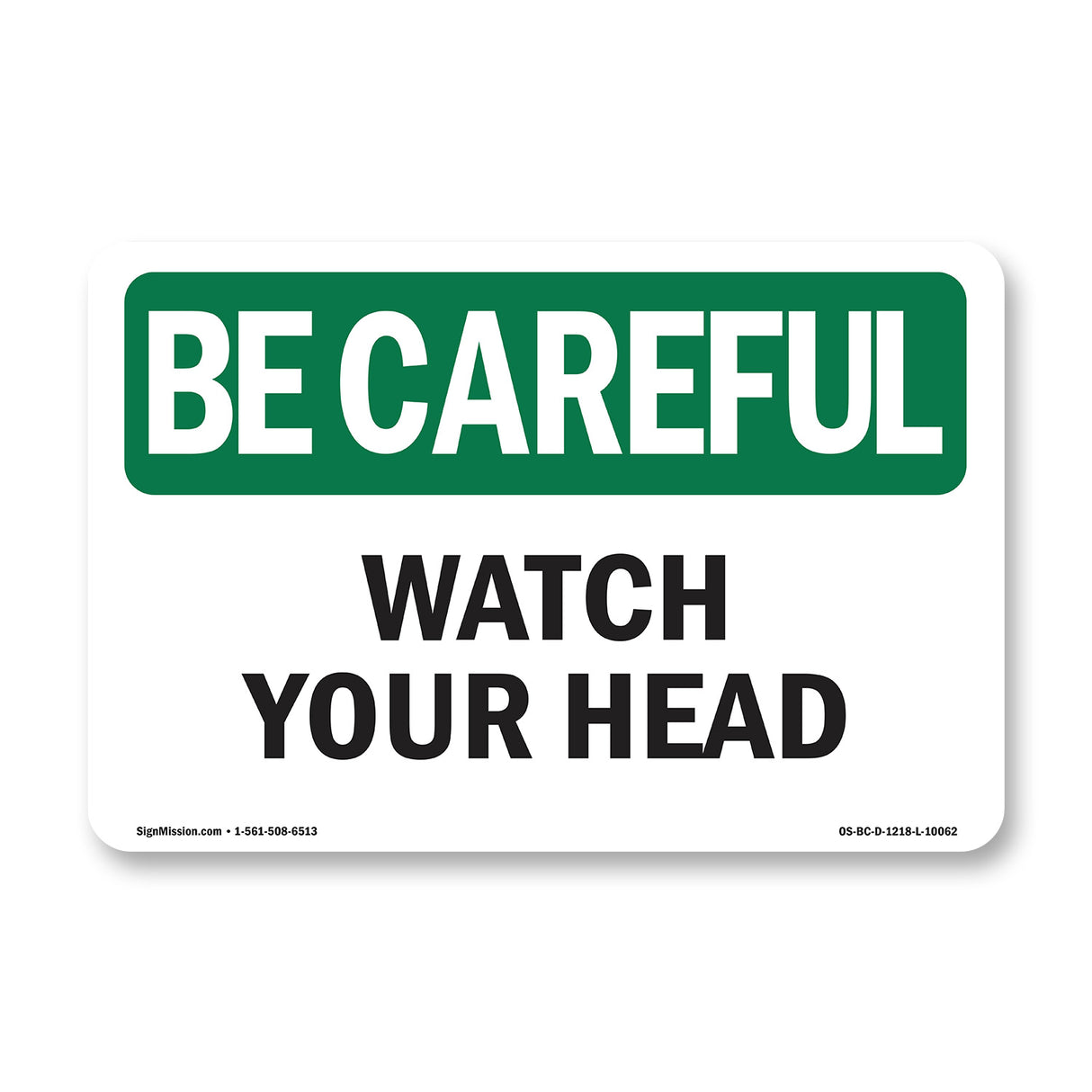 Watch Your Head