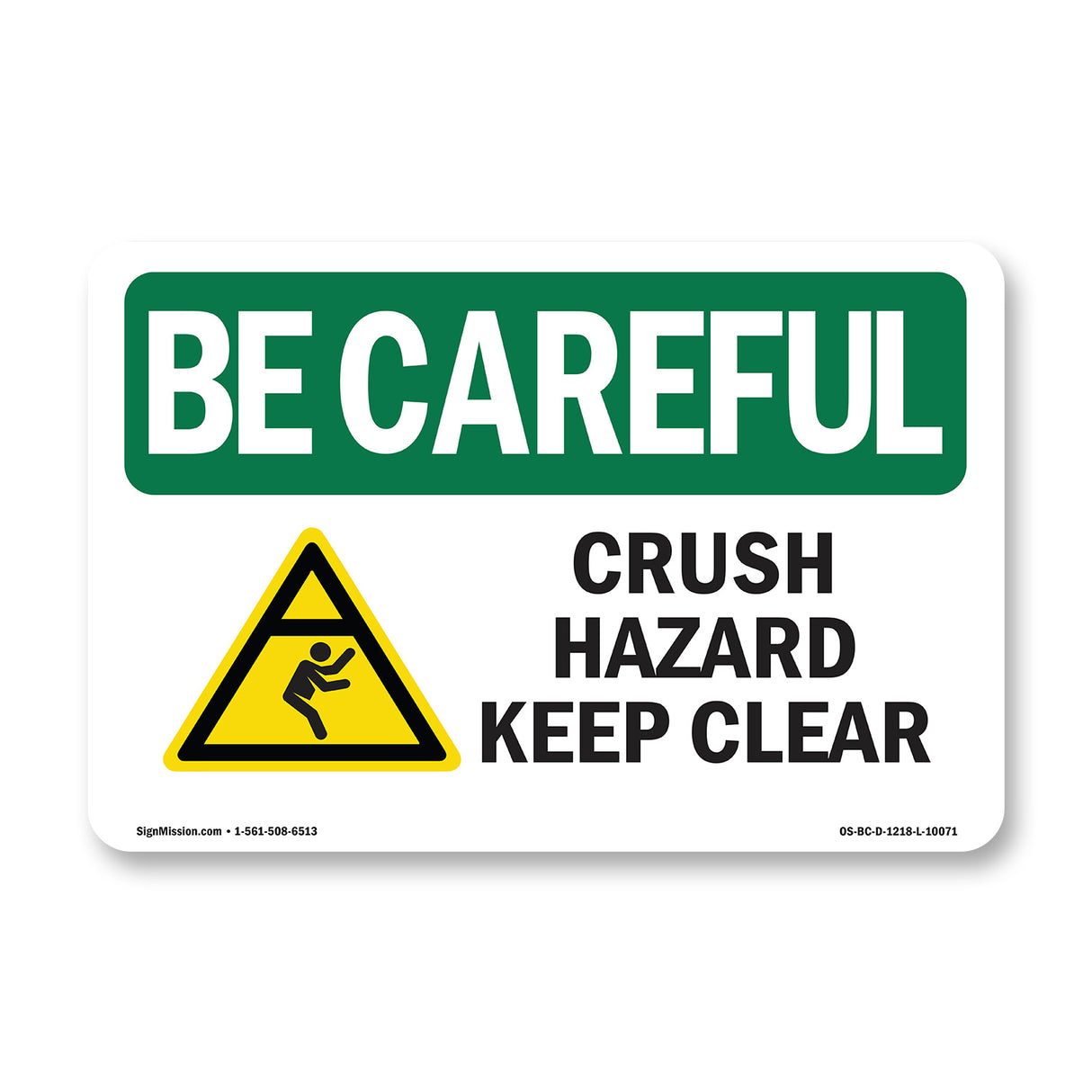 Crush Hazard Keep Clear With Symbol