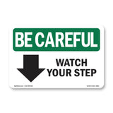Watch Your Step [Down Arrow] With Symbol