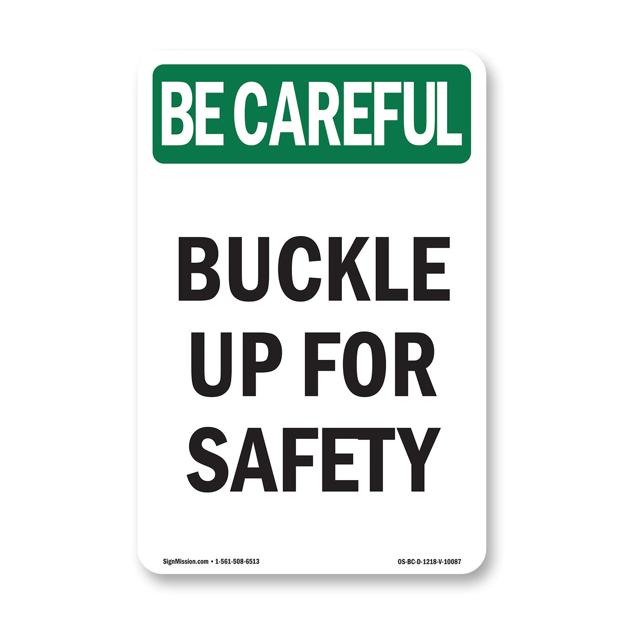 Buckle Up For Safety
