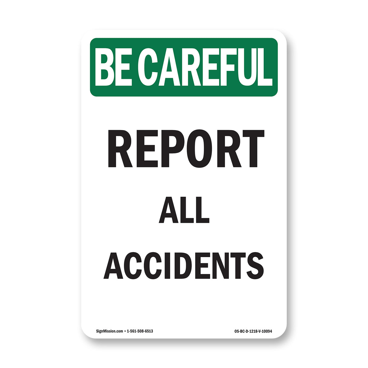 Report All Accidents