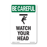 Watch Your Head