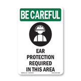 Ear Protection Required In This Area