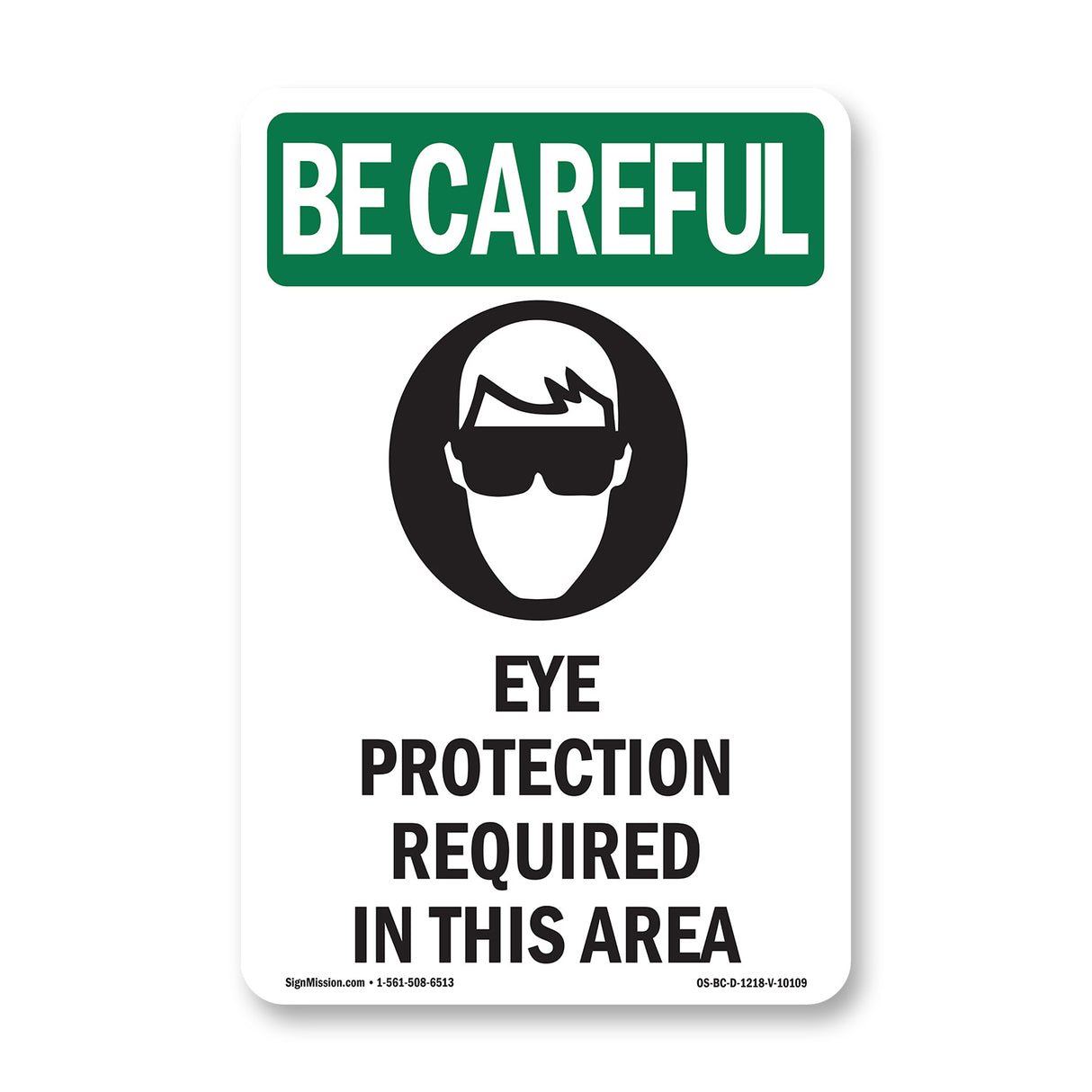 Eye Protection Required In This Area