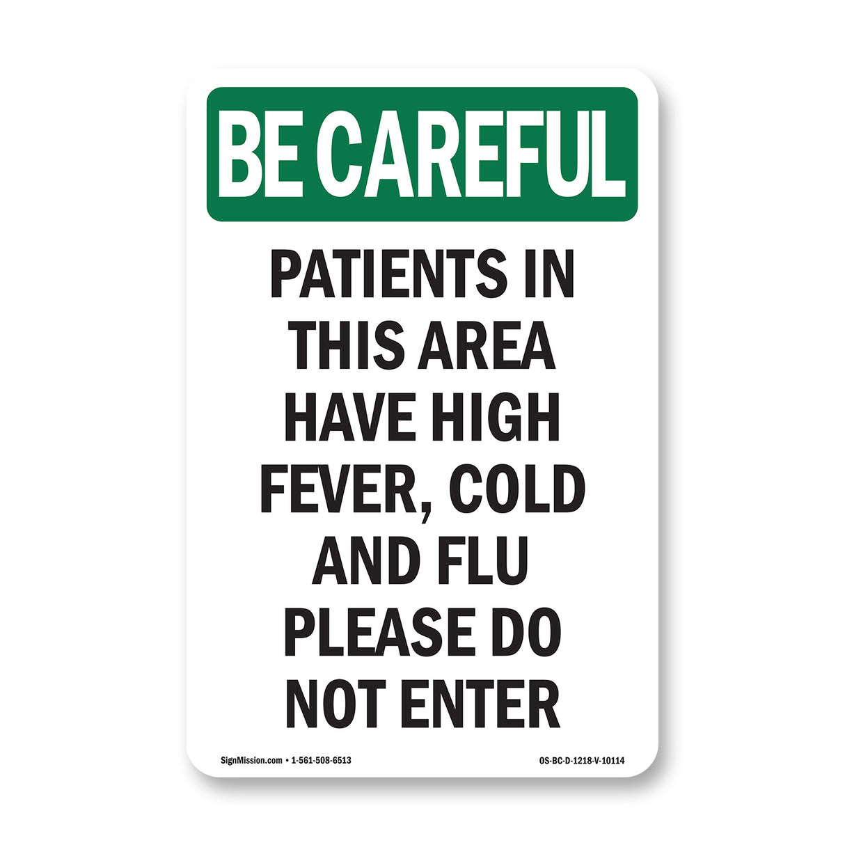 Patients In This Area Have High Fever, Cold