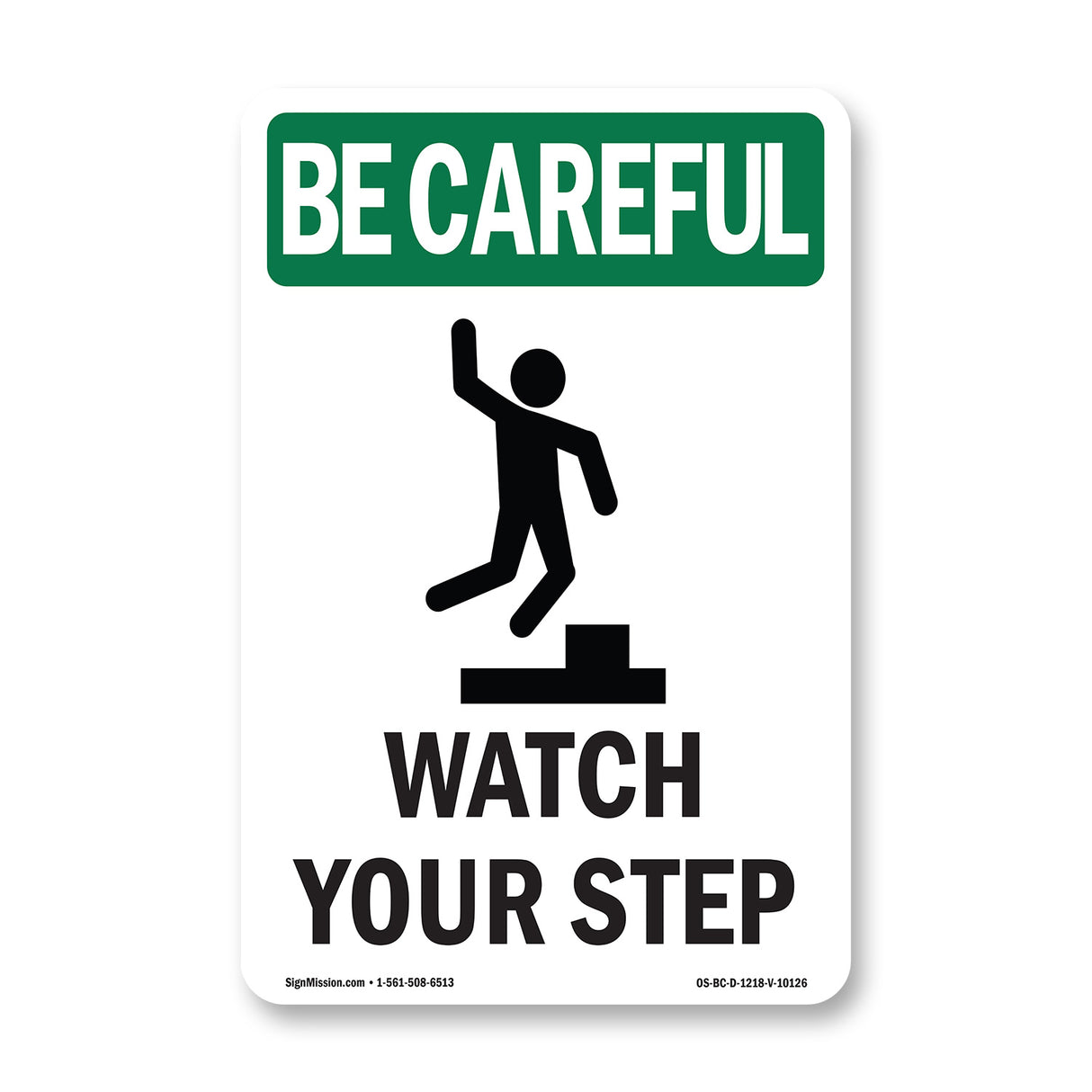 Watch Your Step