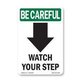 Watch Your Step [Down Arrow] With Symbol