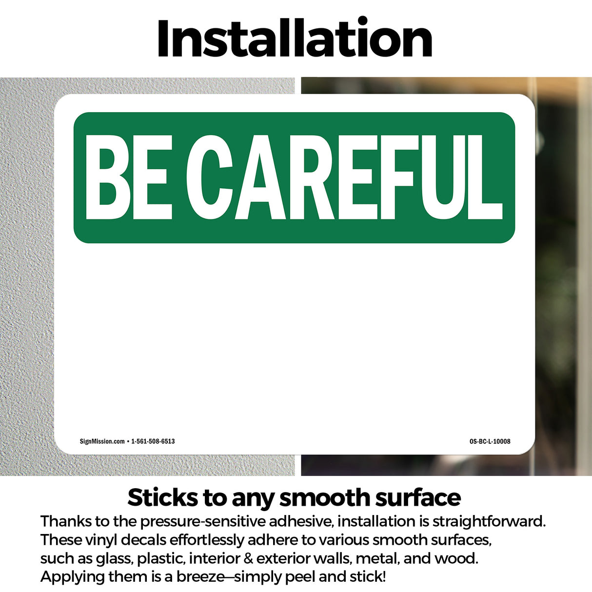 Be Careful Blank Write-On