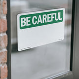 Be Careful Blank Write-On