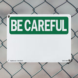 Be Careful Blank Write-On