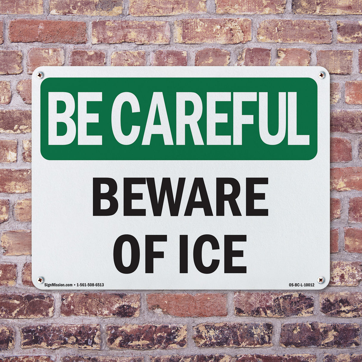 Beware Of Ice