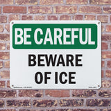 Beware Of Ice