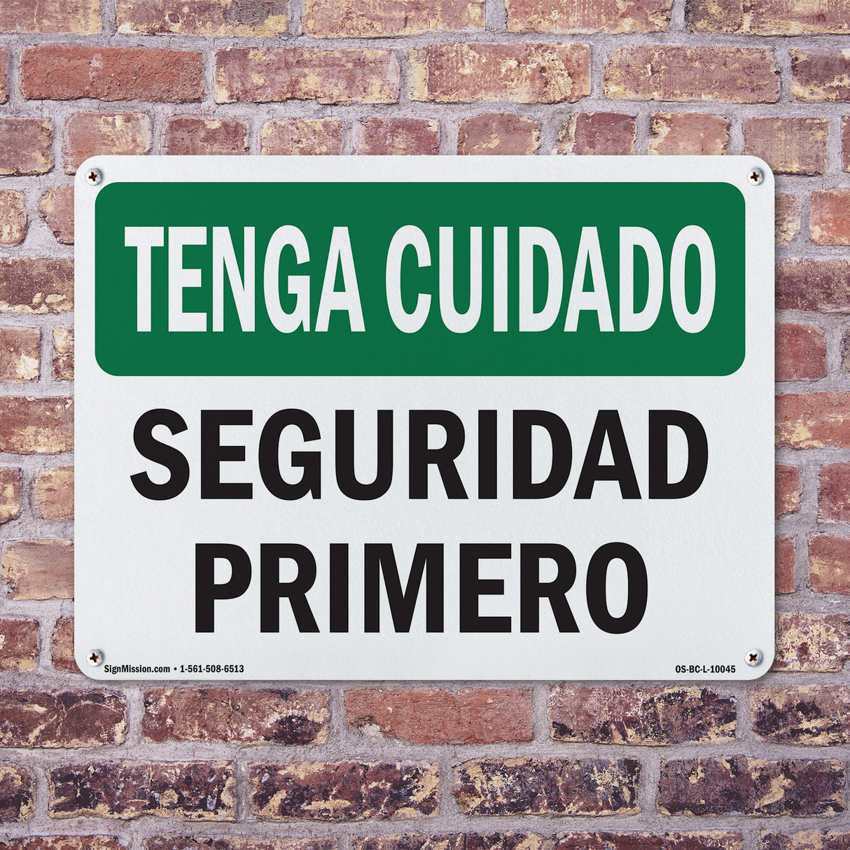 OSHA BE CAREFUL Sign -