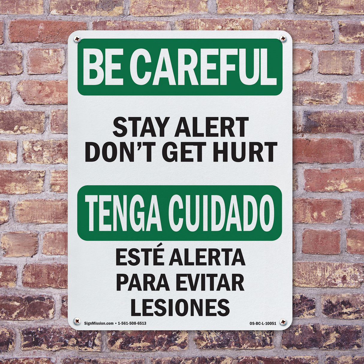 Stay Alert Don't Get Hurt