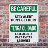 Stay Alert Don't Get Hurt