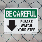 Please Watch Your Step [Down Arrow] With Symbol