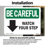 Watch Your Step [Down Arrow] With Symbol