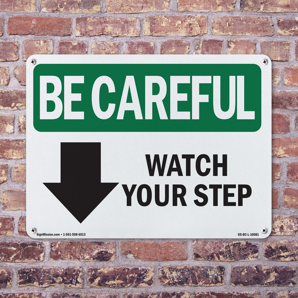 Watch Your Step [Down Arrow] With Symbol