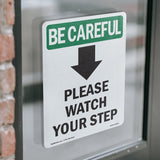 Please Watch Your Step [Down Arrow] With Symbol