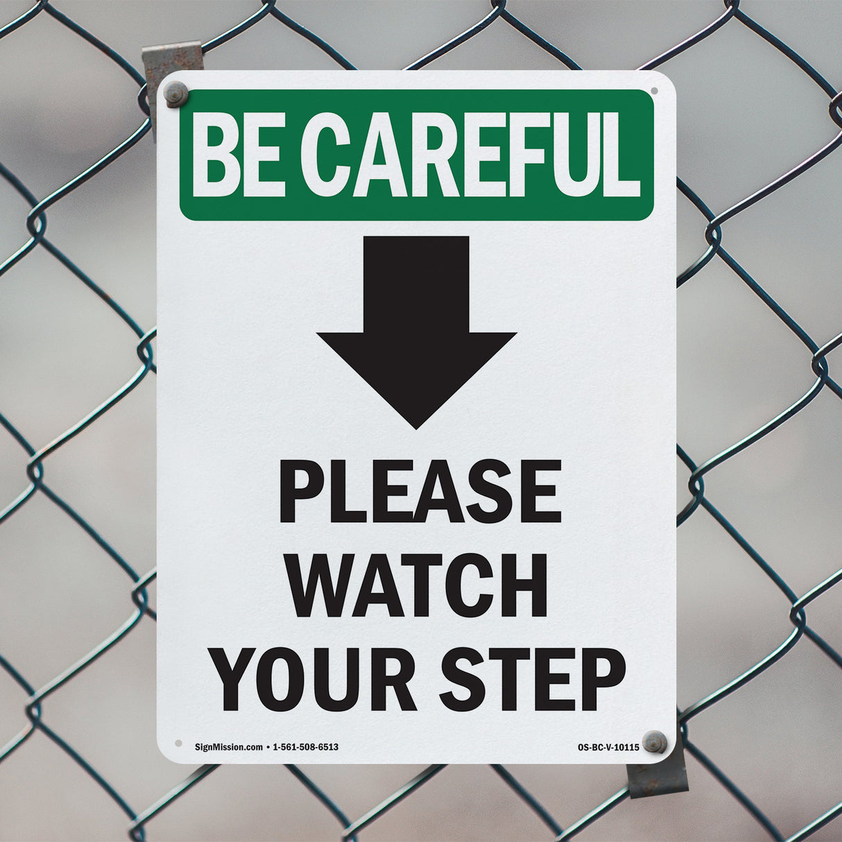 Please Watch Your Step [Down Arrow] With Symbol