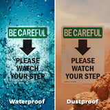 Please Watch Your Step [Down Arrow] With Symbol