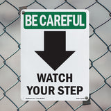 Watch Your Step [Down Arrow] With Symbol