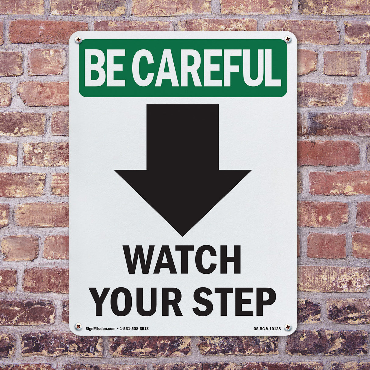 Watch Your Step [Down Arrow] With Symbol