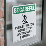Please Watch Your Step As You Are Exiting With Symbol