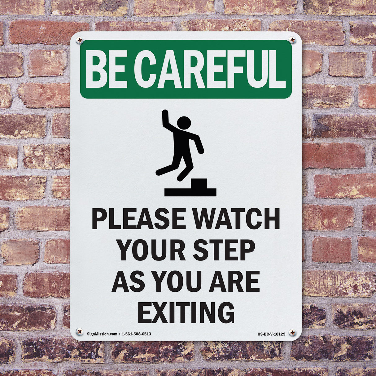 Please Watch Your Step As You Are Exiting With Symbol