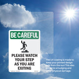 Please Watch Your Step As You Are Exiting With Symbol