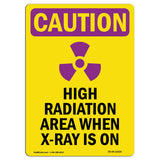High Radiation Area X-Ray Is On