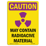 May Contain Radioactive Material