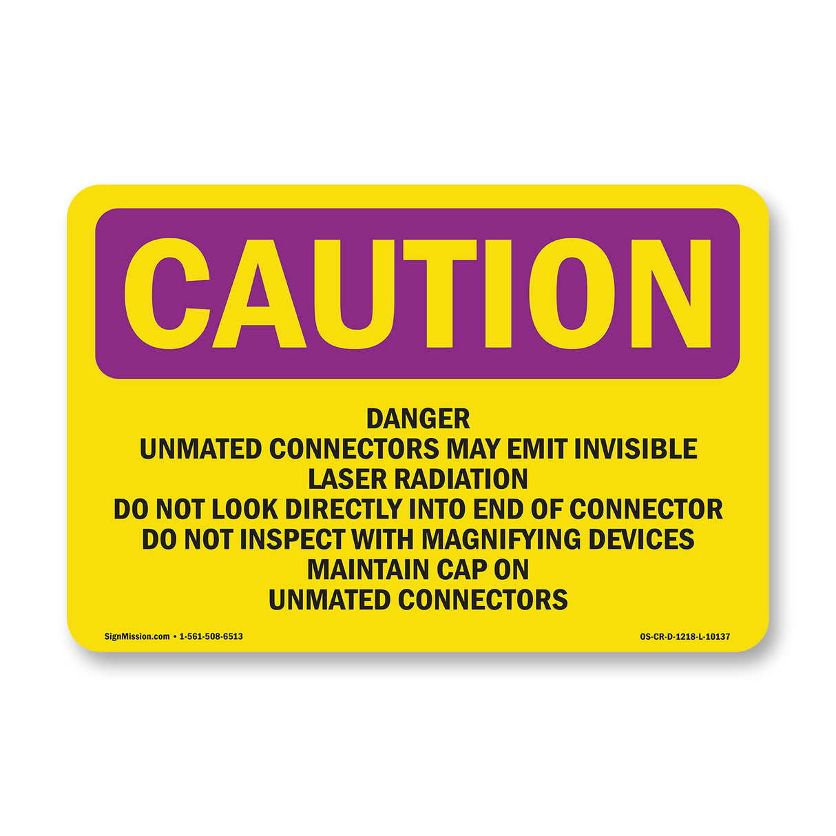 Danger Unmated Connectors May Emit Invisible