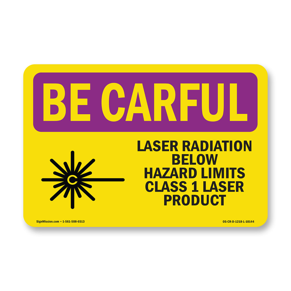 Laser Radiation Below Hazard With Symbol