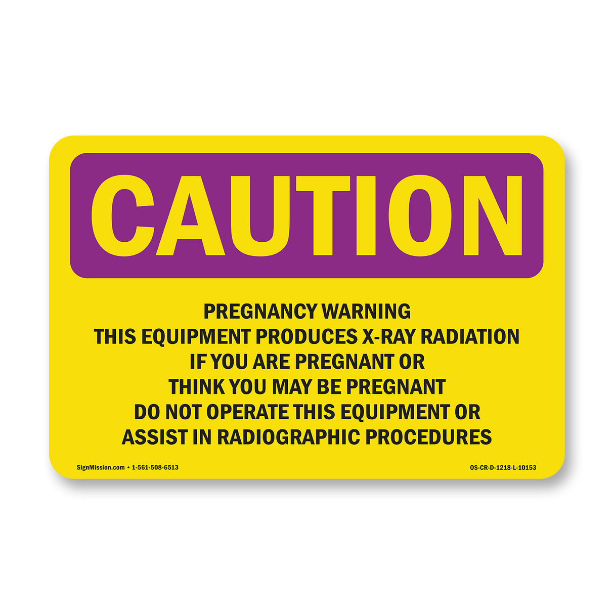 Pregnancy Warning This Equipment Produces
