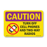 Turn Off Cell Phones And Radios