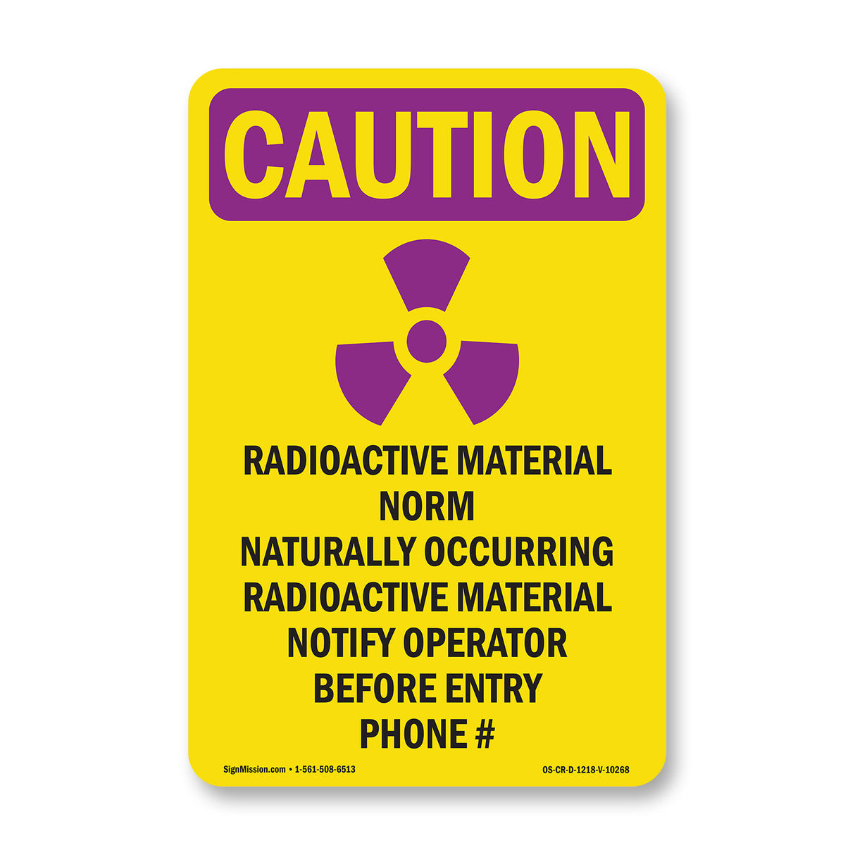 Radioactive Material Norm Naturally With Symbol