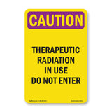 Therapeutic Radiation In Use Do Not Enter
