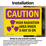 High Radiation Area X-Ray Is On